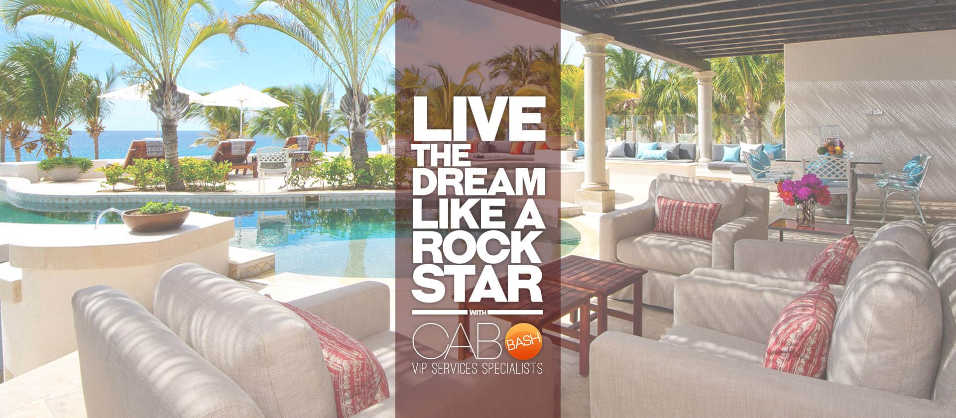 enjoy cabo at 100% with cabobash vip services